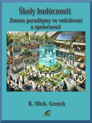 cover image of Školy budúcnosti